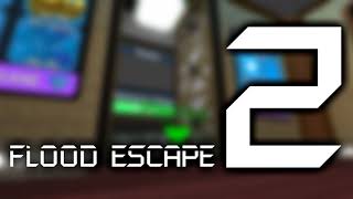 Flood Escape 2 OST  Lobby [upl. by Castorina]