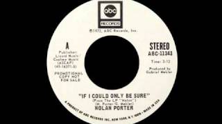 Nolan Porter  If I Could Only Be Sure [upl. by Nire358]