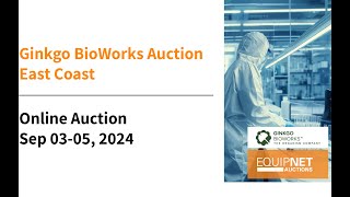 Online Auction I Ginkgo BioWorks Auction – East Coast [upl. by Grimbal]