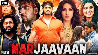 Marjaavaan Full Movie HD  Sidharth Malhotra  Tara Sutaria  Rakul Preet Singh  Review amp Facts HD [upl. by Nad]