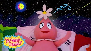 Bed Time 😴 💤  Yo Gabba Gabba Full Episode Compilation For Kids  Bed Time Stories For Kids [upl. by Balough]