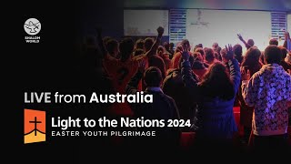 Light to the Nations 2024  Celebration of Reconciliation and Healing  LIVE from Australia [upl. by Mayyahk]