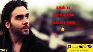 İsmail YK  Canım Acıyor Karaoke Video [upl. by Hemingway975]