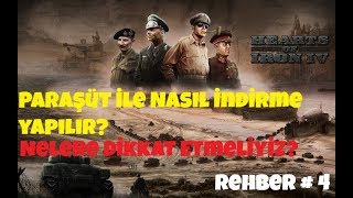 Hearts of Iron 4  Rehber 4  Paraşüt ile indirme nasıl yapılır Neye dikkat edilmeli [upl. by Caye]