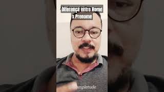 Diferença Nome x Prenome nomeimporta prenome shortvideo [upl. by Artim]