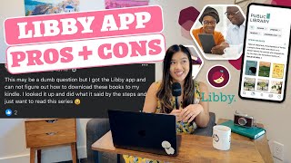 Kindle amp Libby App Pros and Cons and a demo [upl. by Alyam]