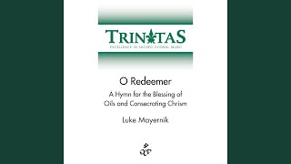 O Redeemer [upl. by Ayim]