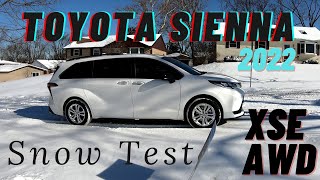 Toyota Sienna 2022 XSE AWD Snow Test [upl. by Anahc376]