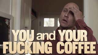 You and Your Fuking Coffee Episode 1  quotHouseguestquot [upl. by Temirf]