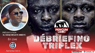 🔴DIRECT PENCUM LAMB JI AVEC HADJI BECAYE MBAYE ET SA TEAM  DEBRIEFING TRIPLEX  MODOU LO vs SITEU [upl. by Ashil]