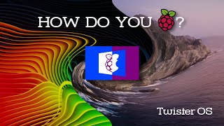 Twister OS for Raspberry Pi 4 [upl. by Ennaillij]