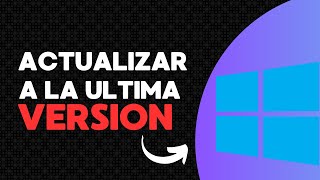 🚀 Cómo Actualizar Windows 10 a la Última Versión  Guía Paso a Paso 2024 🖥️ [upl. by Winchell]