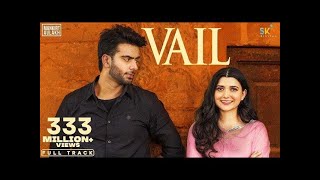 VAIL Mankirt Aulakh Ft Nimrat Khaira  Avvy Sra  Shree Brar  Arvindr Khaira Magical Songs 2024 [upl. by Ddal201]