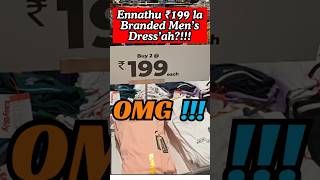 💥₹199 ku Mens branded dresses ah OMG 😮 shortsvideo viralshorts mensfashion OruKadaiOruKathai [upl. by Narud520]