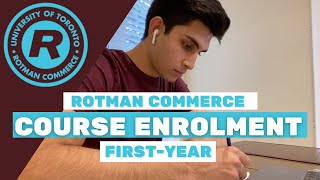 UofT Rotman Commerce Course Enrolment TIPS and TRICKS FIRSTYEAR EDITION [upl. by Rachael]