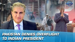 Pakistan Denies Overflight to Indian President  Indus News [upl. by Sedaiuqlem]