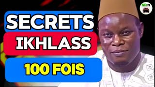 Un Grand secret de Souratte Ikhlass koukoy def do niak xalis moukk  100 fois  Serigne Assane Kane [upl. by Cailly]