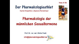 Ach du dickes Ei  Die Pharmakologie der männlichen Sexualhormone [upl. by Airan689]