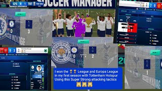 Soccer Manager 2022 best tactics  SM22 Super Strong attacking tactics  Score many and Concede few [upl. by Annaitsirk]