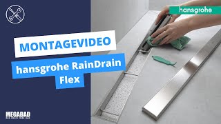 hansgrohe RainDrain Flex Montagevideo [upl. by Lonne]