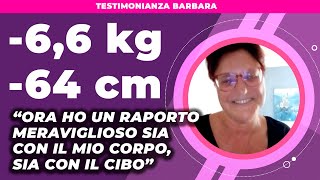 DIMAGRIRE senza SACRIFICI 66 kg e 64 cm in meno per Barbara  Metodo FESPA [upl. by Nastassia]