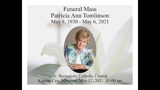 Patricia Ann Tomlinson Funeral  Wednesday May 12 2021 [upl. by Noreik592]