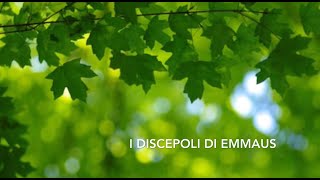 I discepoli di Emmaus [upl. by Dremann438]