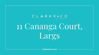 11 Cananga Court Largs [upl. by Eleynad114]