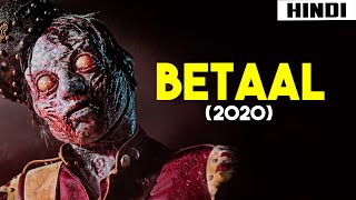 Betaal 2020 Ending Explained with GhostSeries  Haunting Tube [upl. by Nannoc511]