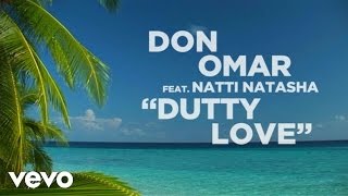 Don Omar  Dutty Love Lyric Video ft Natti Natasha [upl. by Mcculloch]