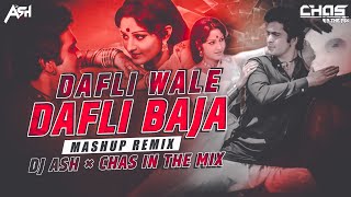 Dafaliwale Dafali Baja  Mashup  DJ Ash X Chas In The Mix  Rishi Kapoor Jaya Prada  Sargam [upl. by Llenet]