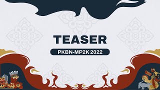 PKBNMP2K 2022  Teaser [upl. by Kcirrag]