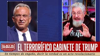 Revista  Primeros nombramientos del gobierno de Trump una comedia negra [upl. by Julianna]