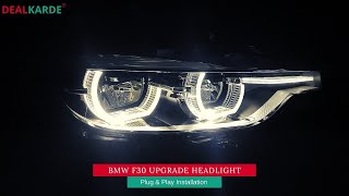 BMW 3 Series F30 Headlight I Upgrade Old Model I [upl. by Erkan]