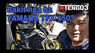 YAMAHA TFX 150  BAKIT NGA BA [upl. by Yssak806]