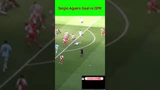 Sergio Aguero Goal vs QPR [upl. by Enoek967]