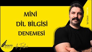 Mini Dil Bilgisi Denemesi  RÜŞTÜ HOCA [upl. by Oinotnaesoj]