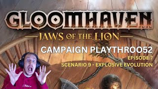 Gloomhaven  Jaws Of The Lion  Ep 7  Scenario 9  Explosive Evolution [upl. by Aroda]