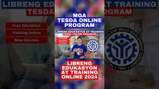 TESDA ONLINE PROGRAM  LIBRENG EDUKASYON AT TRAINING ONLINE 2024 shorts [upl. by Chambers]