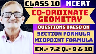 L 07 EX 72 NCERT  Class X  COORDINATE GEOMETRY  USE OF DISTANCE MIDPOINT amp SECTION FORMULA [upl. by Hooge]