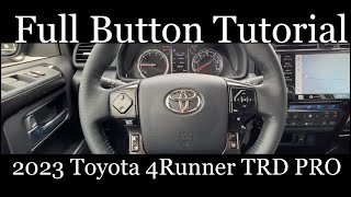 2023 Toyota 4Runner TRD PRO  FULL Button Tutorial [upl. by Emelun181]