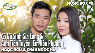 Ngọc Ngữ amp Châu Ngọc Hà  Cô Nữ Sinh Gia Long amp Anh Tiền Tuyến Em Hậu Phương [upl. by Uriia183]