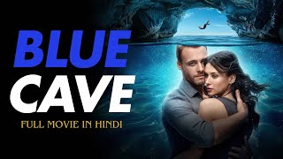 Blue Cave 2024 FULL MOVIE  HINDI DUBBED   hollywood movie  latest  hindi dubbed [upl. by Neliac]