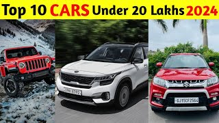 Top 10 Cars Under 20 Lakhs In India 2024  Mahindra Thar Scorpio Kia Seltos Hyundai Alcazar [upl. by Edwyna]