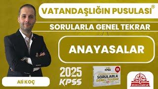 2024 KPSS Vatandaşlığın Pusulası  Anayasalar  Ali KOÇ [upl. by Sedgewick]