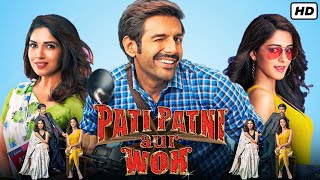 Pati Patni Aur Woh Full Movie  Kartik Aaryan Bhumi Pednekar Ananya Pandey 1080p HD Fact amp Review [upl. by Roose]