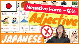 【JLPTN5】I amp NA Adjective NEGATIVE Form（〜ない）Every Japanese Beginner MustKnow  for Beginners [upl. by Duval]