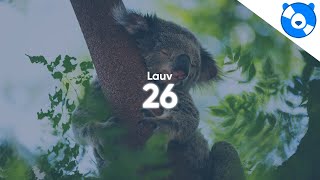 Lauv  26 Clean  Lyrics [upl. by Demetria]