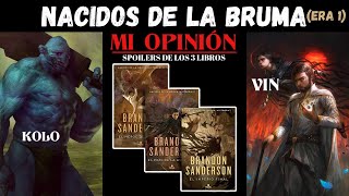 NACIDOS de la BRUMA ¿RECOMENDADO [upl. by Akenahs896]