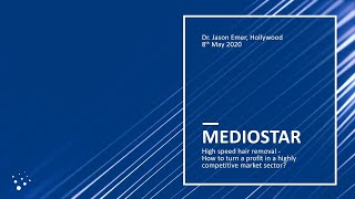 Webinar MeDioStar by Dr Jason Emer  High speed hair removal [upl. by Dysart]